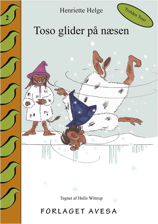 Cover for Henriette Helge · Toso Glider På Næsen (Bog) (2011)