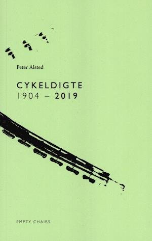 Cover for Peter Alsted · Cykeldigte 1904-2019 (Poketbok) [1:a utgåva] (2020)