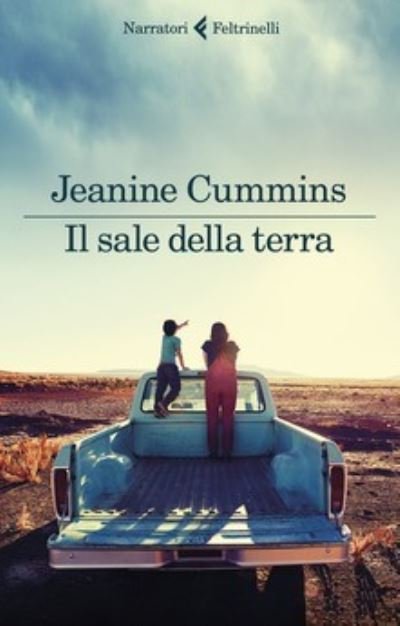 Cover for Jeanine Cummins · Il sale della terra (Taschenbuch) (2020)