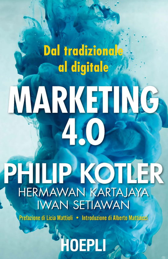 Cover for Philip Kotler · Marketing 4.0. Dal Tradizionale Al Digitale (Book)