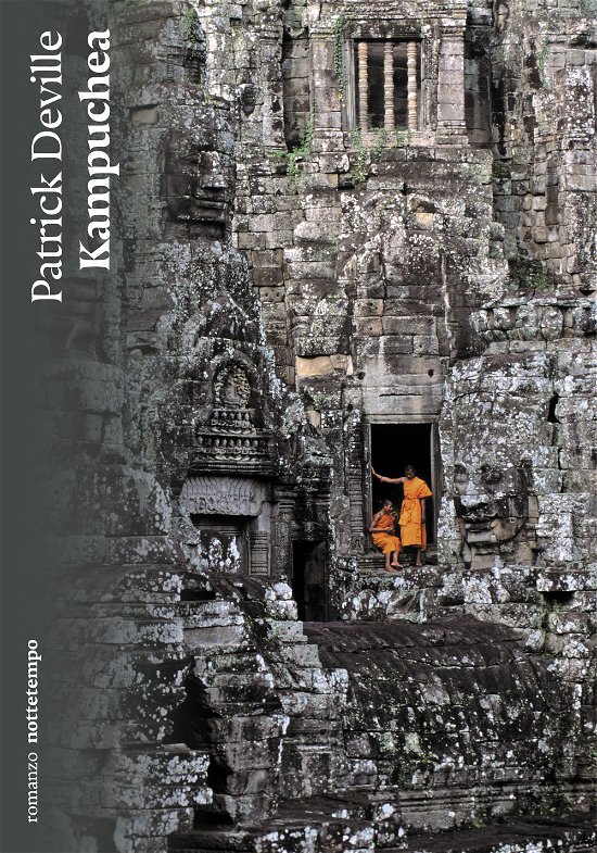 Cover for Patrick Deville · Kampuchea (Bog)
