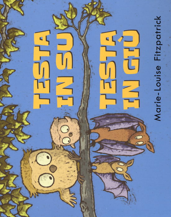 Cover for Marie-Louise Fitzpatrick · Testa In Su Testa In Giu. Ediz. A Colori (Book)