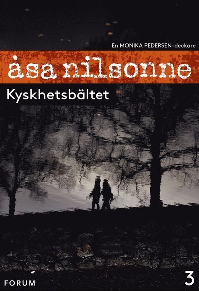 Cover for Åsa Nilsonne · Monika Pedersen: Kyskhetsbältet (ePUB) (2012)