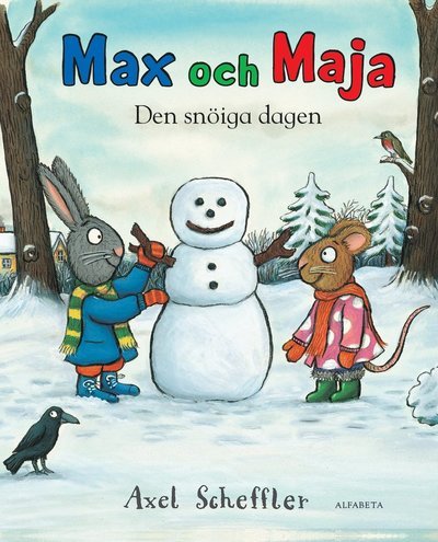 Cover for Axel Scheffler · Max och Maja: Max och Maja Den snöiga dagen (Gebundesens Buch) (2021)