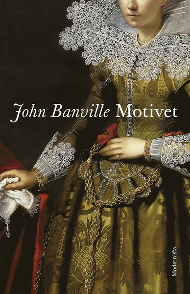 Cover for John Banville · Motivet (Bound Book) (2017)