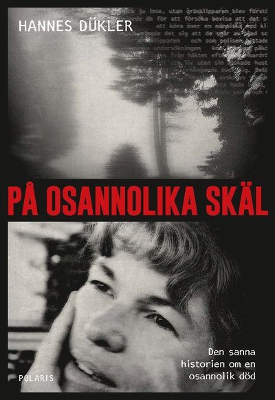 Cover for Hannes Dükler · På osannolika skäl (Bound Book) (2019)