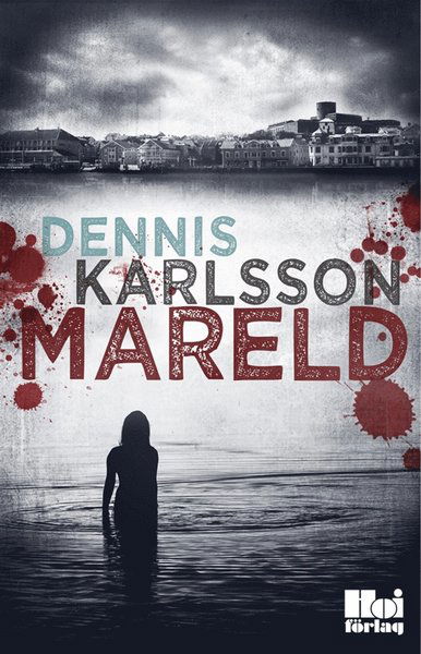 Cover for Dennis Karlsson · Mareld (ePUB) (2013)