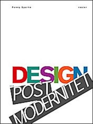 Cover for Penny Sparke · Design och postmodernitet : en introduktion (Bound Book) (2009)