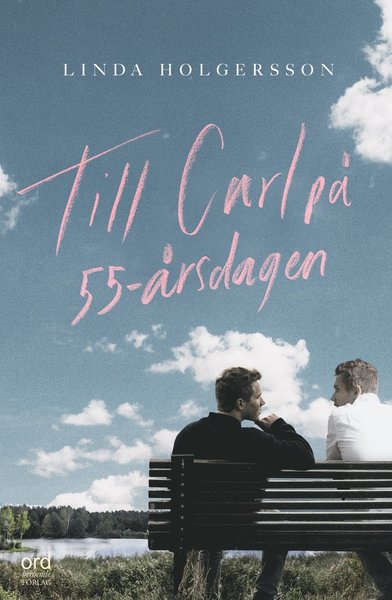 Cover for Linda Holgersson · Wissant: Till Carl på 55-årsdagen (Bound Book) (2021)