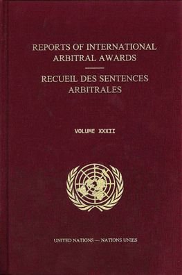 Cover for United Nations · Reports of international arbitral awards: Vol. 32 - Reports of international arbitral awards (Inbunden Bok) (2019)