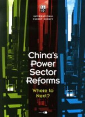 Cover for Organization for Economic Cooperation &amp; Development · China's Power Sector Reforms, Where to Next? (Paperback Book) (2006)