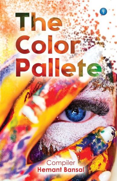 Cover for Hemant Bansal · The Color Pallete (Paperback Book) (2020)