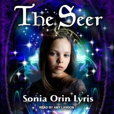 Cover for Sonia Orin Lyris · The Seer (CD) (2020)