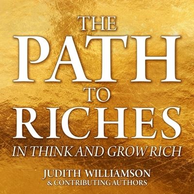 Cover for Judith Williamson · The Path to Riches in Think and Grow Rich (CD) (2019)