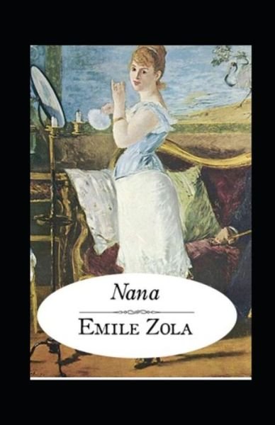 Cover for Emile Zola · Nana (Kommentiert) (Pocketbok) (2021)