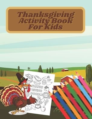 Cover for Dotfun Press · Thanksgiving Activity Book For Kids (Paperback Bog) (2020)