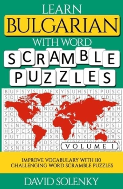 Cover for David Solenky · Learn Bulgarian with Word Scramble Puzzles Volume 1 (Paperback Bog) (2020)