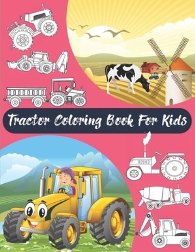 Cover for Tourmalin Wolf Coloring Book · Tractor Coloring Book For Kids (Paperback Book) (2020)