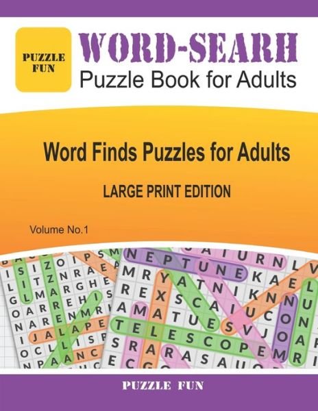 Cover for Puzzle Fun · Word Search Puzzle Book for Adults - Large Print Edition (Paperback Bog) (2020)
