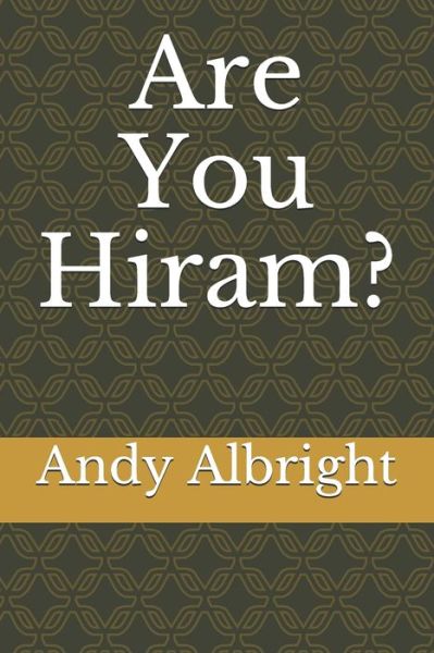 Cover for Andy Albright · Are You Hiram? (Taschenbuch) (2020)