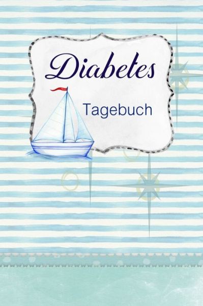 Cover for Annette Foehrenbach · Diabetes Tagebuch (Paperback Book) (2020)