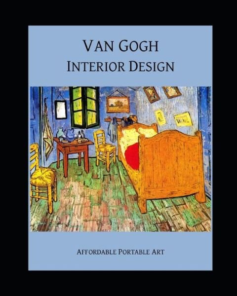 Cover for Vincent Van Gogh · Van Gogh Interior Design (Taschenbuch) (2020)