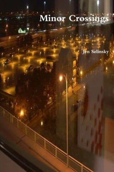 Cover for Jen Selinsky · Minor Crossings (Pocketbok) (2020)