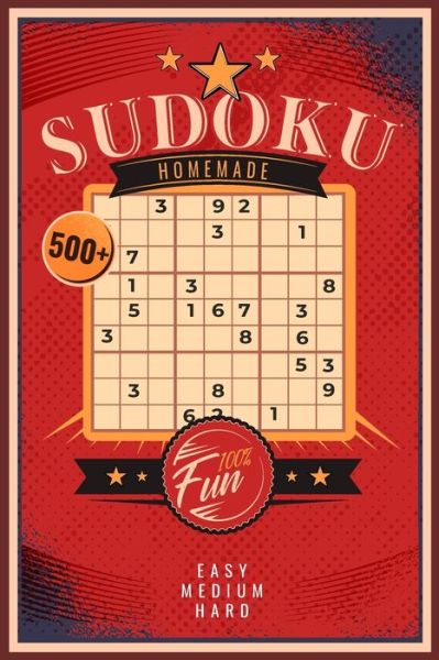 Cover for Jack Rubin · Sudoku Homemade - 500+ - Easy Medium Hard - 100% Fun (Paperback Book) (2020)