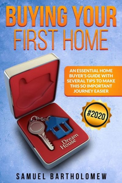 Samuel Bartholomew · Buying Your First Home (Paperback Book) (2020)