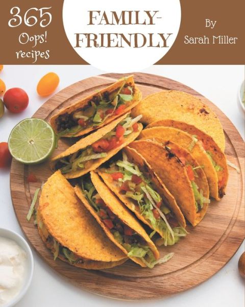 Cover for Sarah Miller · Oops! 365 Family-Friendly Recipes (Paperback Book) (2020)