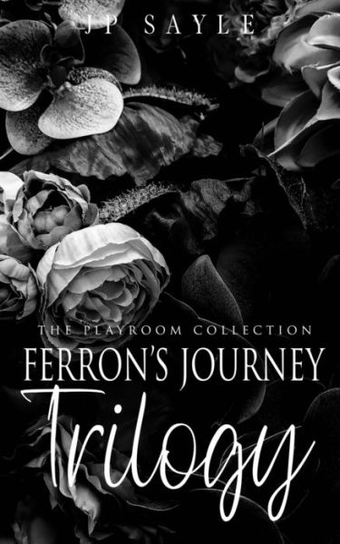 Cover for Jp Sayle · Ferron's Journey Trilogy (Paperback Book) (2020)