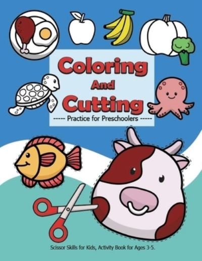 Cover for Az Kids Fun · Coloring and Cutting Practice for Preschoolers, Scissor Skills for Kids. (Paperback Book) (2021)