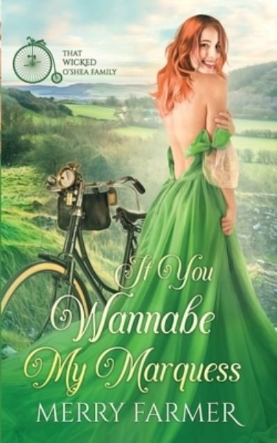 Cover for Merry Farmer · If You Wannabe My Marquess (Paperback Book) (2021)