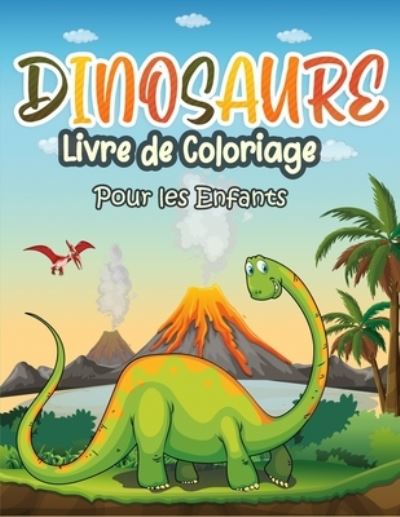 Cover for Spicy Pix · Livre de Coloriage Dinosaure Pour les Enfants (Paperback Book) (2021)