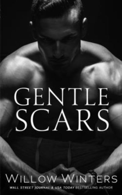 Cover for Willow Winters · Gentle Scars (Book) (2022)