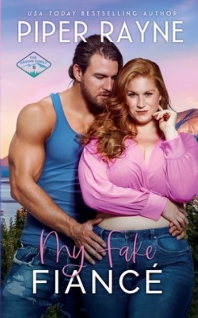 Cover for Piper Rayne Inc. · My Fake Fiance (Book) (2022)