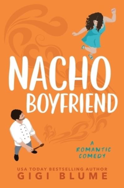 Cover for Gigi Blume · Nacho Boyfriend (Bok) (2022)