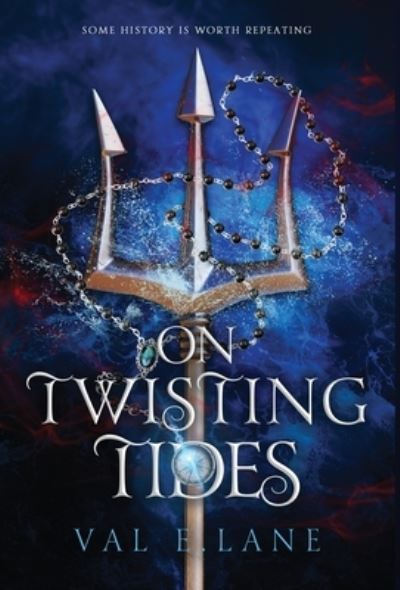 Cover for Val E. Lane · On Twisting Tides (Book) (2023)