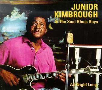 Cover for Junior Kimbrough · All Night Long (LP) (2021)