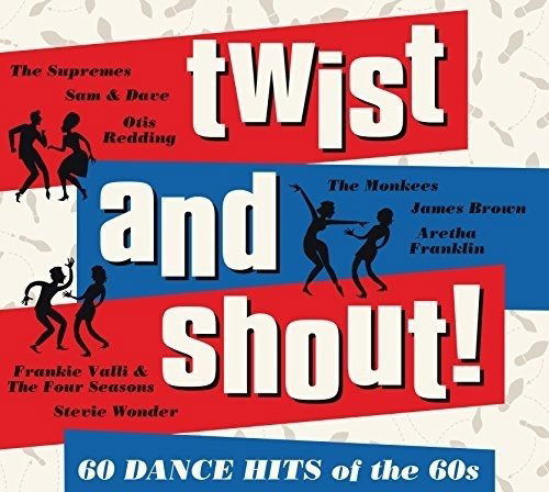 Twist and Shout! - 60 Dance Hits of the 60s - Various Artists - Música - Rhino - 0190295723811 - 10 de novembro de 2017