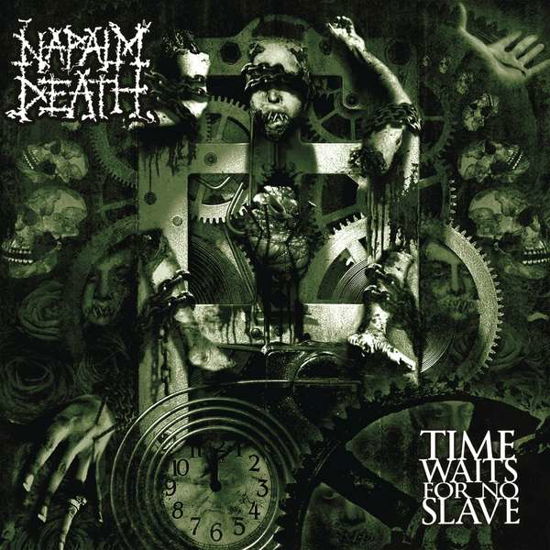 Napalm Death · Time Waits For No Slave (LP) [Reissue edition] (2021)