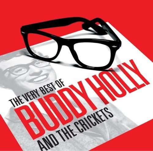 Cover for Buddy Holly · The Very Best Of Buddy Holly And The Crickets (CD) (2022)