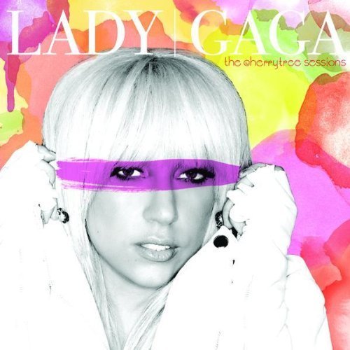 Cherrytree Sessions - Lady Gaga - Music - INTERSCOPE - 0602517988811 - September 20, 2010