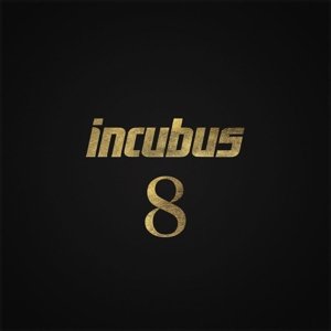 Cover for Incubus · 8 (CD) (2017)