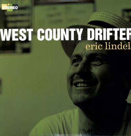 Cover for Eric Lindell · West County Drifter (LP) [Limited edition] (2011)