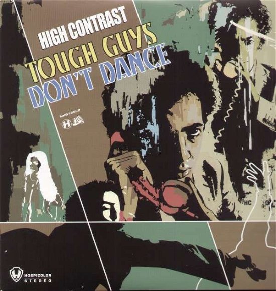 Cover for High Contrast · Tough Guys Don't Dance (LP) (2007)