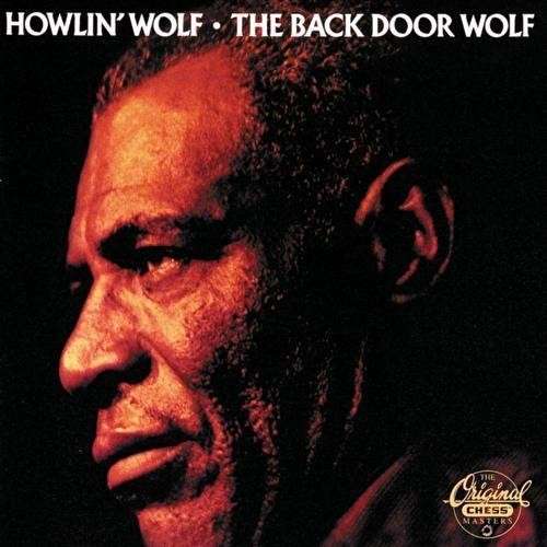 Back Door Wolf - Howlin Wolf - Musikk -  - 0725543969811 - 5. mars 2013