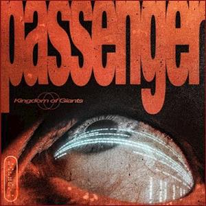 Cover for Kingdom of Giants · Passenger (LP) (2020)