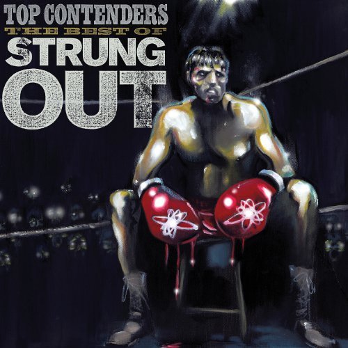 Cover for Strung out · Top Contenders - the Best of (LP) (2011)
