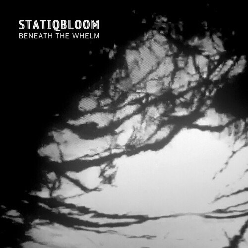 Cover for Statiqbloom · Beneath The Whelm (LP) [Limited edition] (2020)